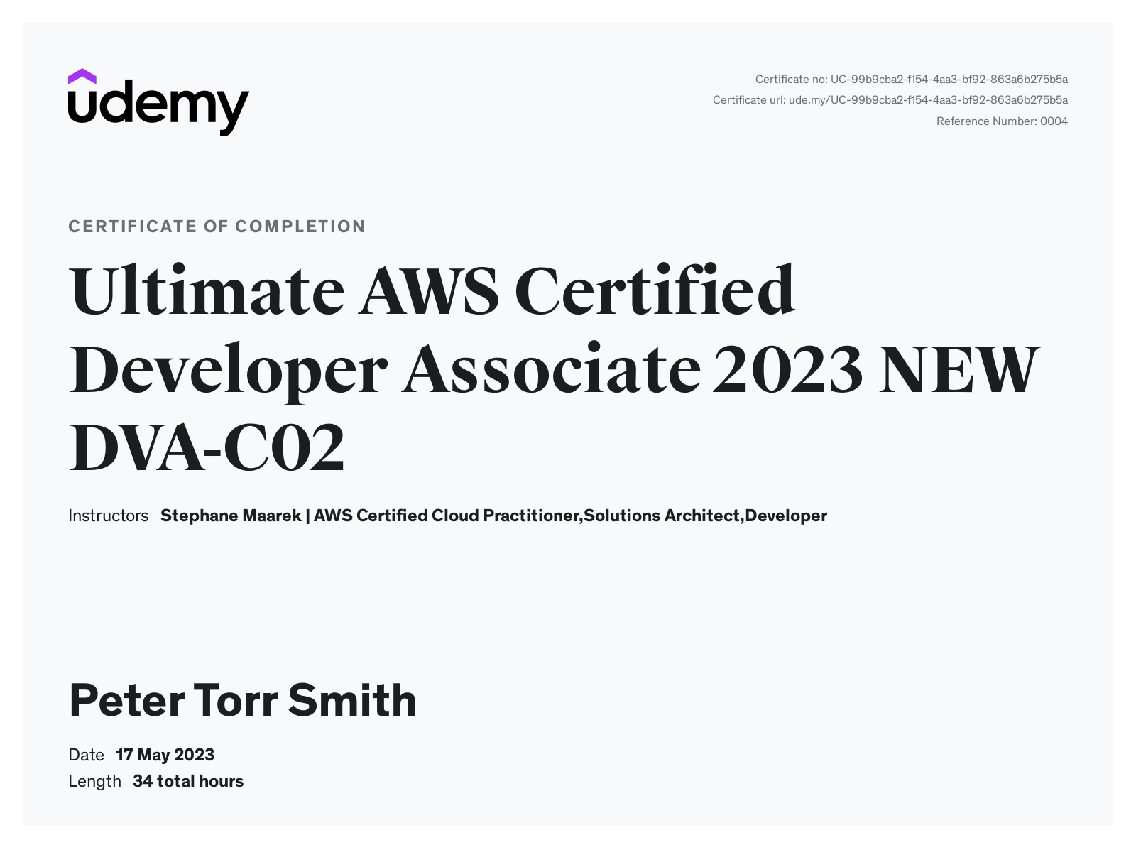 Certificate for Completing Udemy Ultimate AWS Certified Developer Associate 2023 NEW DVA-C02 course